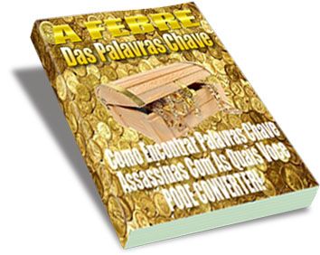 A Febre das Palavras Chave