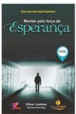 Movido pela força da Esperança