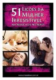 51 lições da Mulher Irresistível